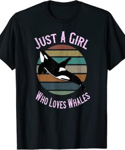 Just A Girl Who Loves Whales - Orca Killer Whale Gift T-Shirt