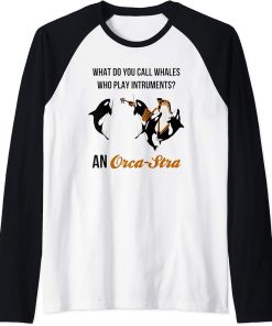 Funny Orca Killer Whale Joke - Orca-stra Orchestra Raglan Baseball Tee